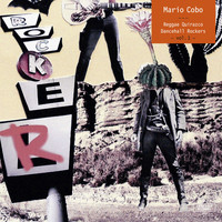 Mario Cobo - Reggae Quirazco Dancehall Rockers, Vol. 1