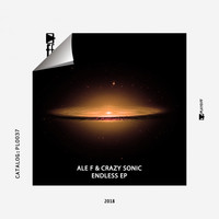 Ale F, Crazy Sonic - Endless EP