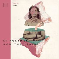 Li-Polymer - How They Shine
