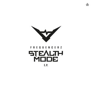 Frequencerz - Stealth Mode E.P.