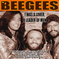 Bee Gees - I Was a Lover, a Leader of Men (Remastered)