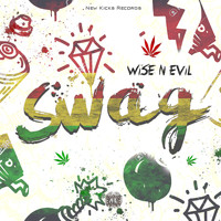 Wise N Evil - Swag
