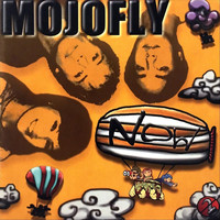 Mojofly - Now