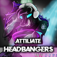 Attiliate - Headbangers