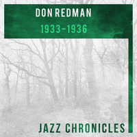 Don Redman And His Orchestra - Don Redman: 1933-1936 (Live)