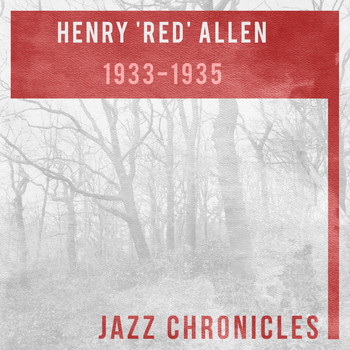 Henry 'Red' Allen, Coleman Hawkins - Henry 'Red' Allen: 1933-1935 (Live)