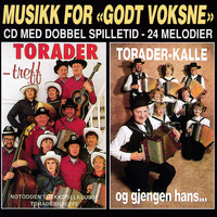 Toraderkalle - Torader Kalle Torader-Treff