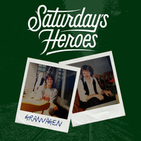 Saturday's Heroes - Granvägen