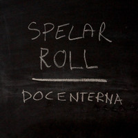 Docenterna - Spelar Roll