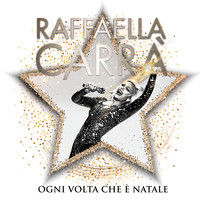 Raffaella Carrà - Ogni volta che è Natale
