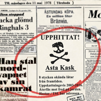 Asta Kask - Upphittat! 2003-2016