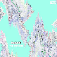 Dailon - The Meaning