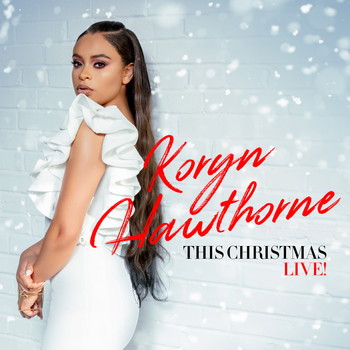 Koryn Hawthorne - This Christmas Live