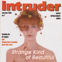 Intruder - Strange Kind of Beatiful