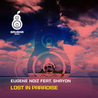 Eugene Noiz - Lost in Paradise