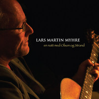Lars Martin Myhre - En Natt Med Olson Og Strand