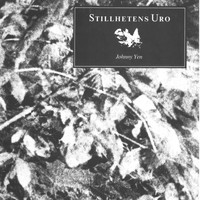 Johnny Yen - Stillhetens Uro