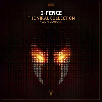 D-Fence - The Viral Collection Album Sampler 1