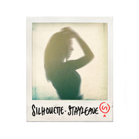 Stayleave - Silhouette