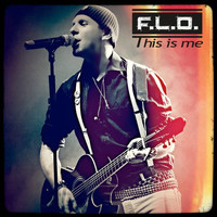 f.l.o. - This Is Me