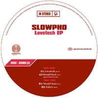 Slowpho - Lovetech EP