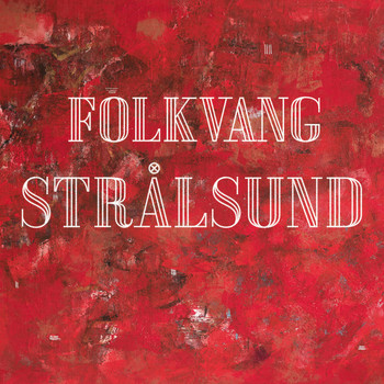 Folkvang - Strålsund