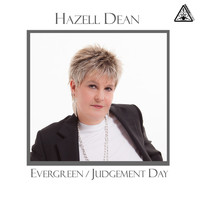 Hazell Dean - Evergreen / Judgement Day