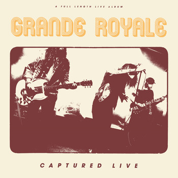 Grande Royale - I'm on the Loose