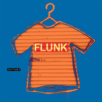 Flunk - TMTTUOT