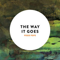 Pogo Pops - The Way It Goes