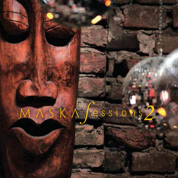 Various Artists - Maska Sessions 2 (Compiled by Navigatorz)