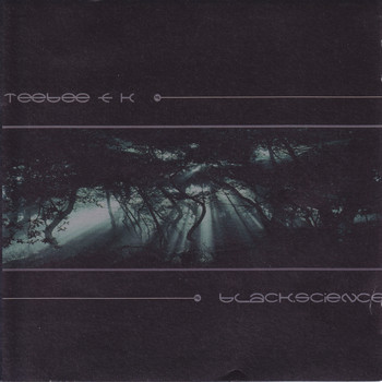 Teebee & K - Black Science