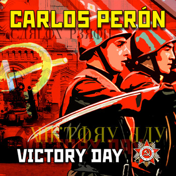 Carlos Perón - Victory Day