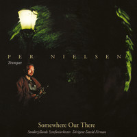 Per Nielsen - Somewhere out There