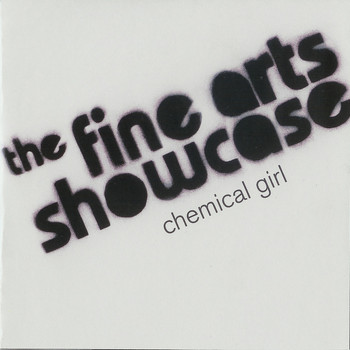 The Fine Arts Showcase - Chemical Girl