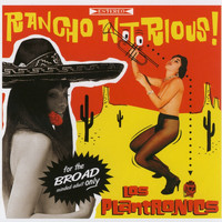 Los Plantronics - Rancho Notorious!