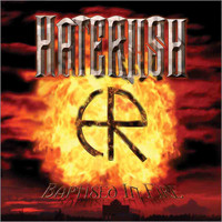 Haterush - Baptised in Fire