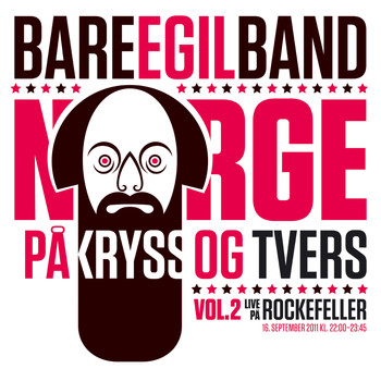 Bare Egil Band - Norge På Kryss Og Tvers, Vol. 2
