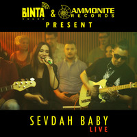 SevdahBABY - Binta Sound Presents: SevdahBABY (Live)