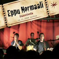 Eppu Normaali - Klubiotteella Laihia (14.11.2008)