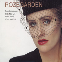 Rosegarden - Count Me Down