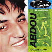 Abdou - Chandir Bel Fani