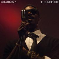 Charles X - The Letter