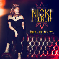 Nicki French - Steal the Crown