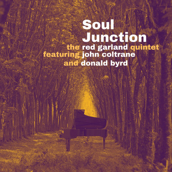 Red Garland Quintet - Soul Junction