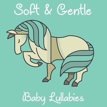 Lullaby Babies, Baby Sleep, Nursery Rhymes Music - #19 Soft & Gentle Baby Lullabies