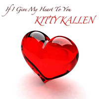 Kitty Kallen - If I Give My Heart To You