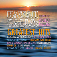 Webley Edwards with Al Kealoha Perry - Hawaii Calls: Greatest Hits