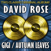 David Rose & His Orchestra - David Rose Plays Music From Gigi/Autumn Leaves