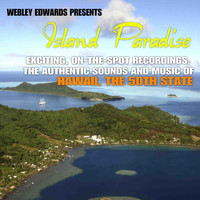 Webley Edwards - Island Paradise